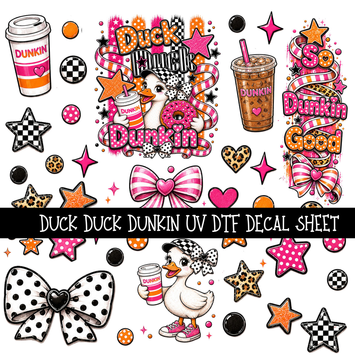 Duck Duck Dunkin Coquette UV DTF Decal sheets