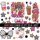 Duck Duck Dunkin Coquette UV DTF Decal sheets