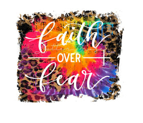 Faith over Fear Leopard Tie Dye UV DTF Decal