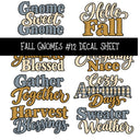 Fall Gnomes UV DTF Decal sheets 13 Designs available