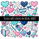 Floss like a boss UV DTF Decal sheets 8 Designs available