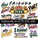 Friendsgiving UV DTF Decal sheets 5 Designs available