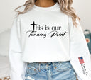 This is our turning point- black 2 piece set DTF Transfers