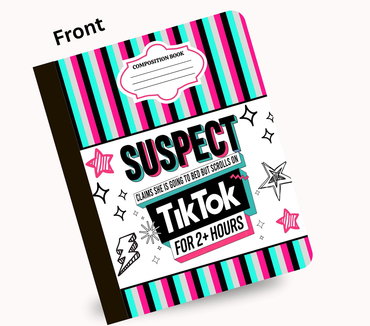 Suspect claims she's going to bed but Tiktoks composition notebook wrap