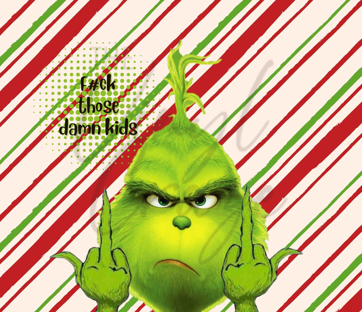 F*ck Grinch 20 or 30 oz Skinny Adhesive Vinyl Wrap