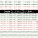 Golden Girls Doodle Patchwork Set