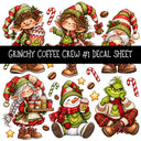 Grinchy Coffee Crew UV DTF Decal sheets 13 Designs available