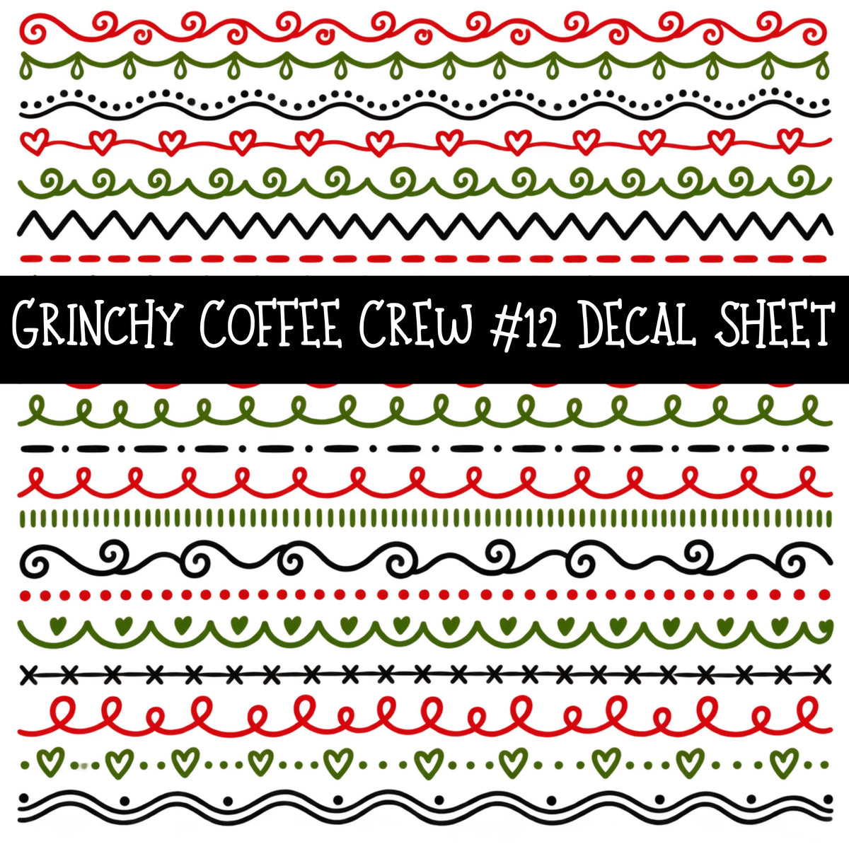 Grinchy Coffee Crew UV DTF Decal sheets 13 Designs available