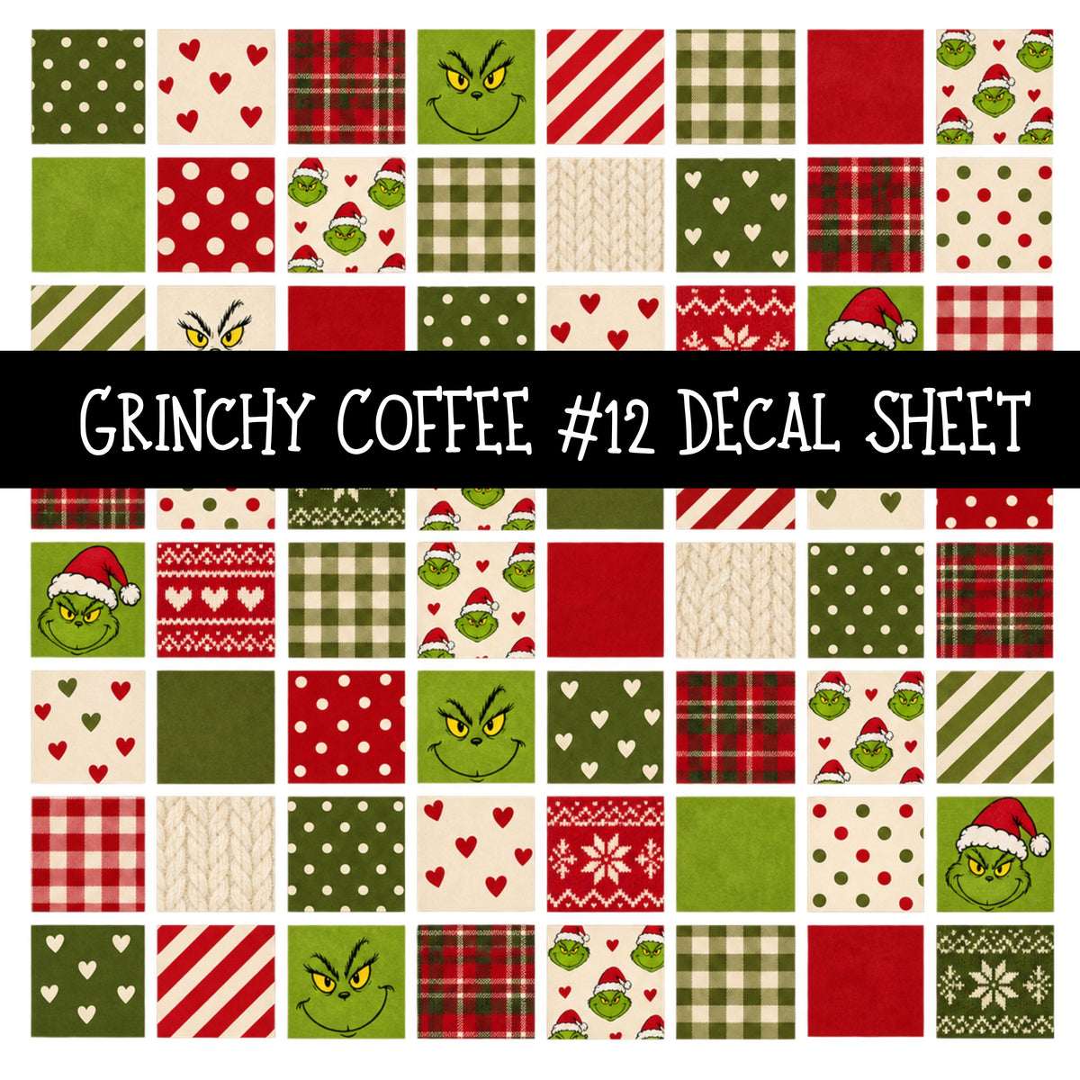 Grinchy Coffee UV DTF Decal sheets 12 Designs available