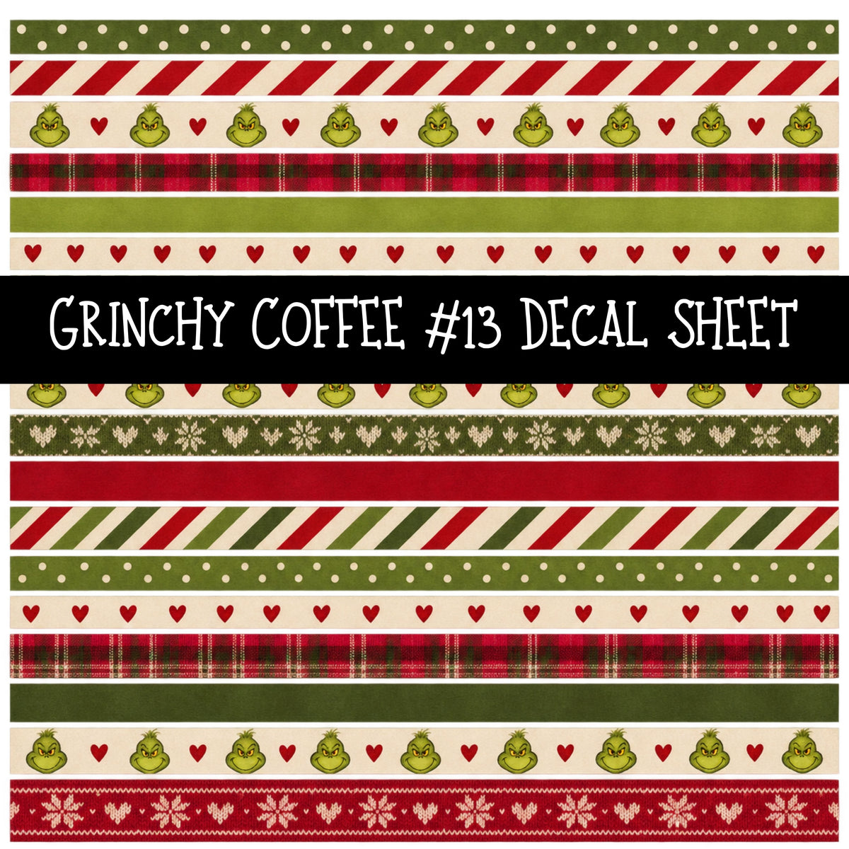 Grinchy Coffee UV DTF Decal sheets 12 Designs available