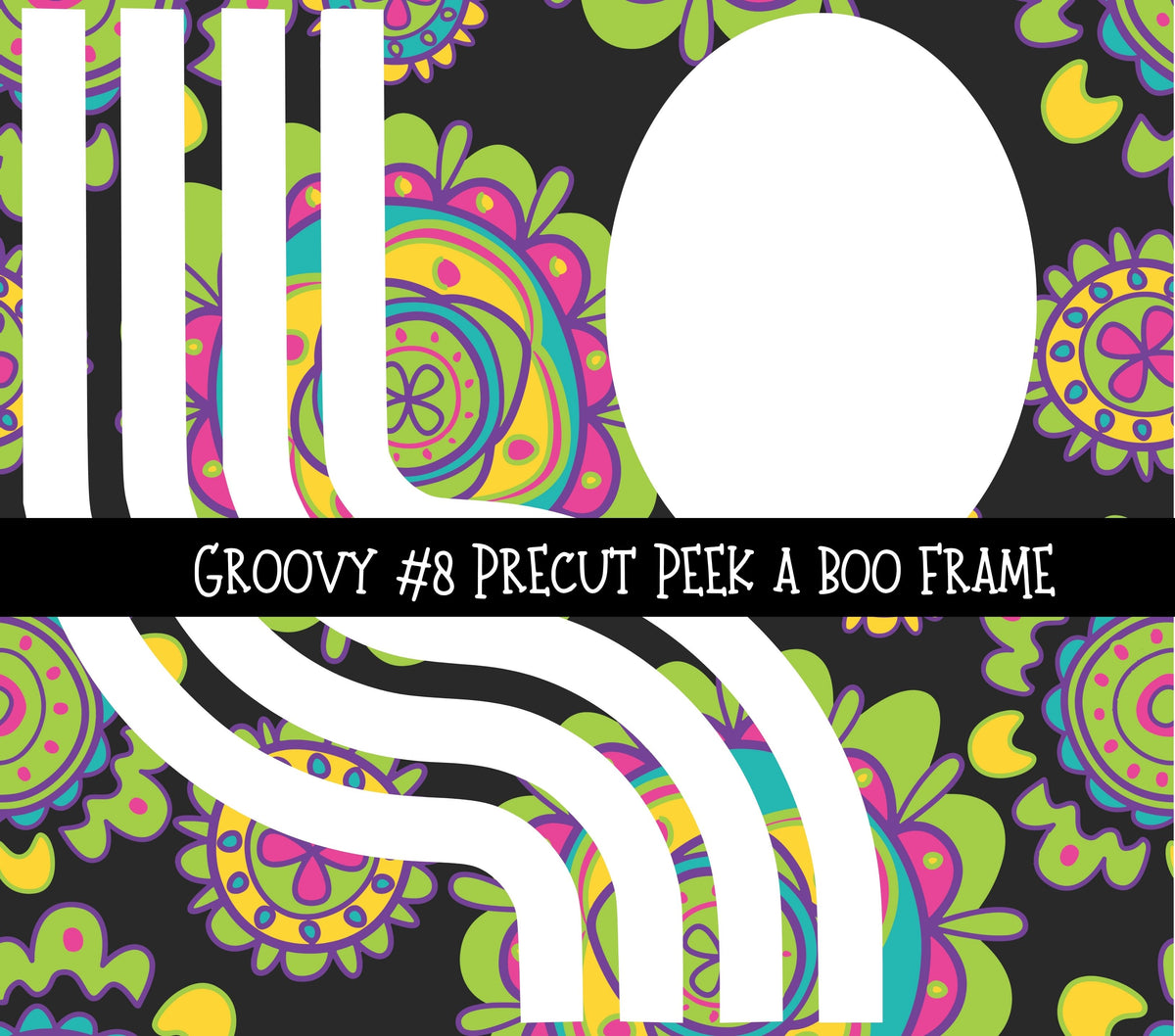 Groovy Precut Peek a Boo Frame vinyl tumbler wraps 8 designs