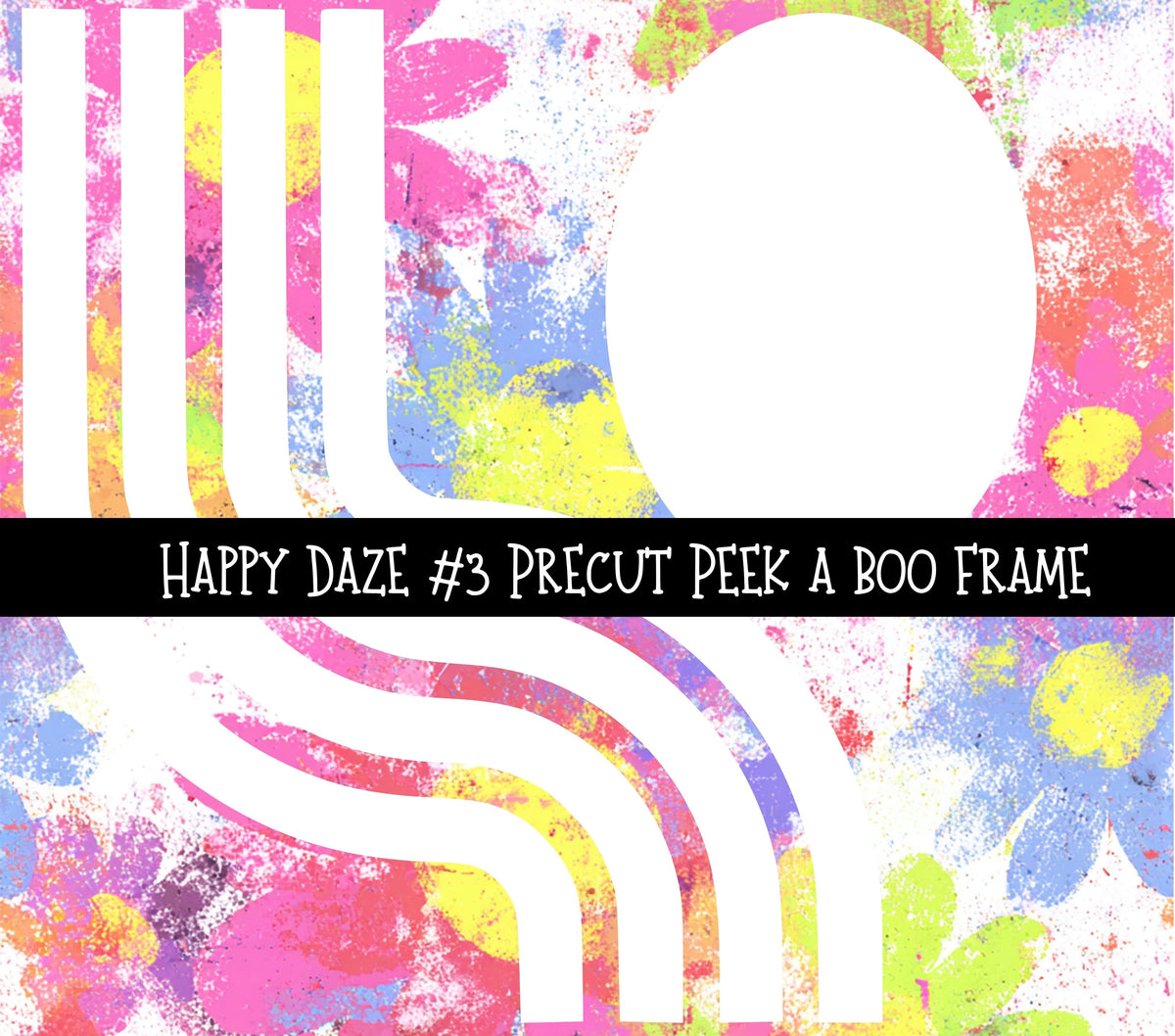 Happy Daze Precut Peek a Boo Frame vinyl tumbler wraps 8 designs (Copy)