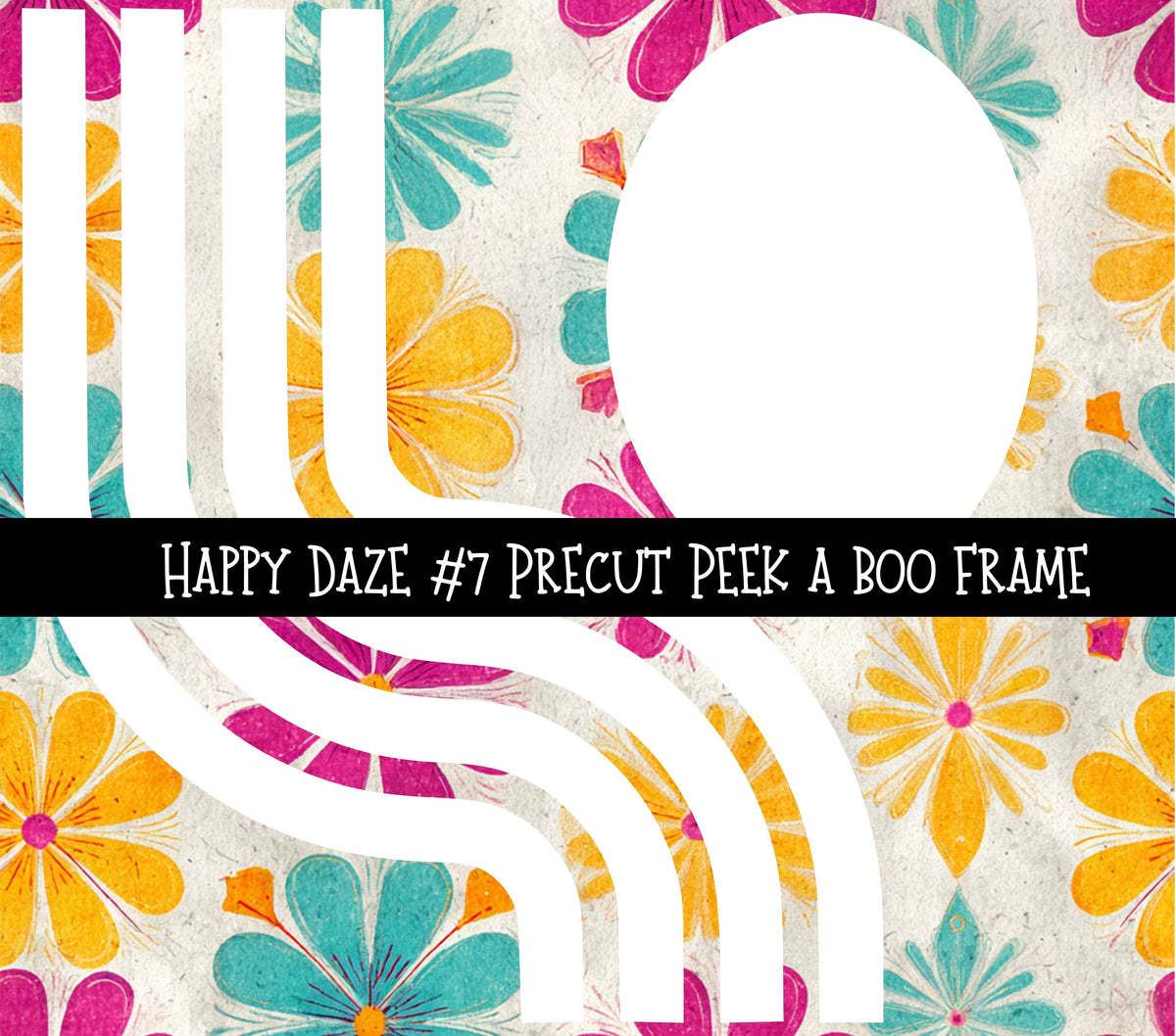 Happy Daze Precut Peek a Boo Frame vinyl tumbler wraps 8 designs (Copy)