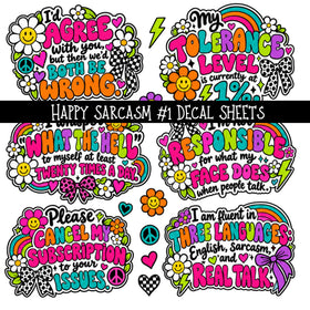 Happy Sarcasm UV DTF Decal sheets 6 Designs available