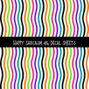 Happy Sarcasm UV DTF Decal sheets 6 Designs available