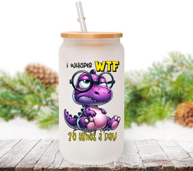 I whisper WTF UV DTF Decals