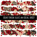 Heartbreak Alice UV DTF Decal sheets 20 Designs available
