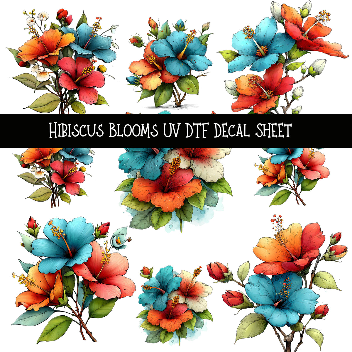Hibiscus Blooms UV DTF Decal sheets