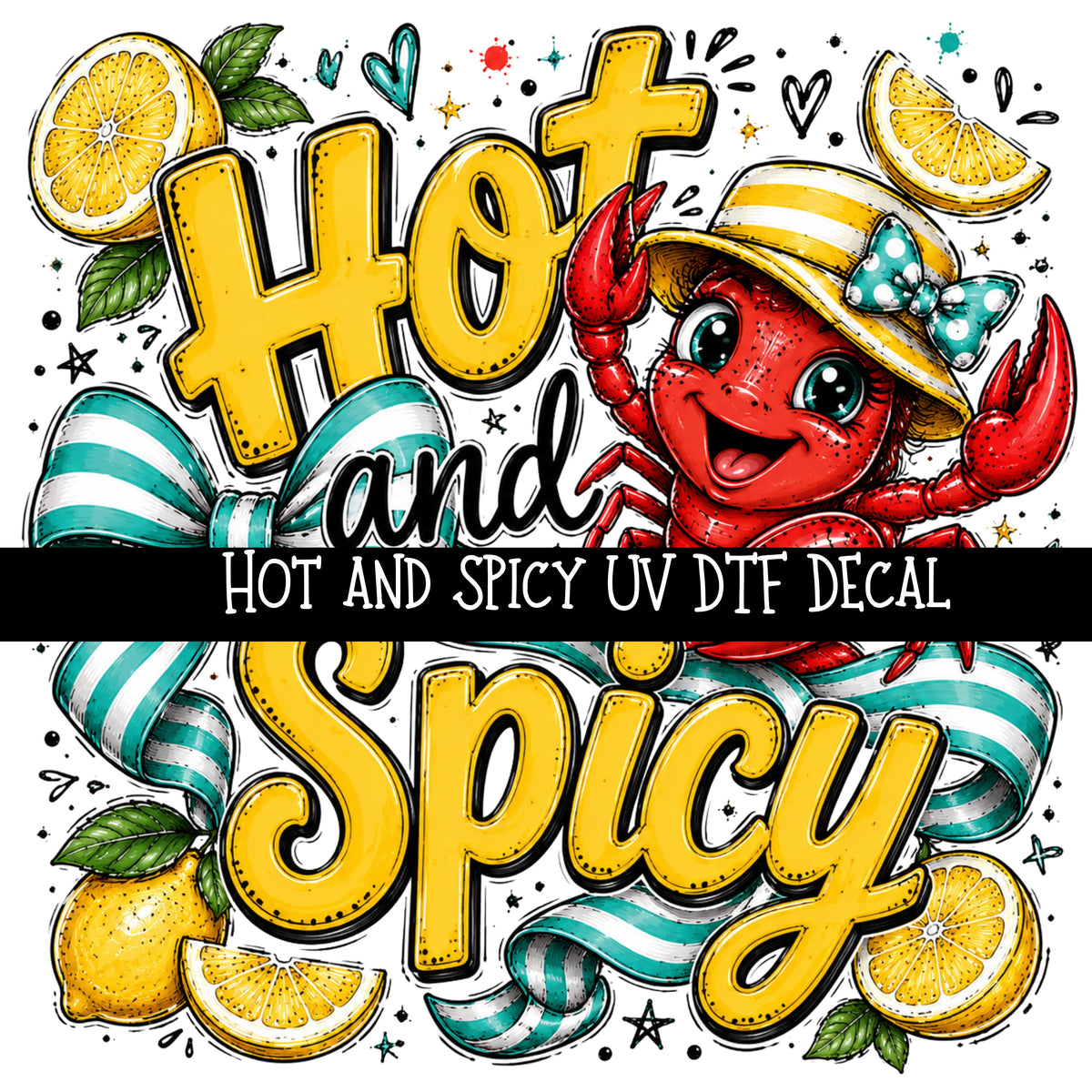 Hot and Spicy UV DTF Decal