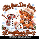 It's Fine Snowman UV DTF Decal