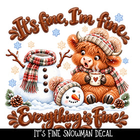It's Fine Snowman UV DTF Decal