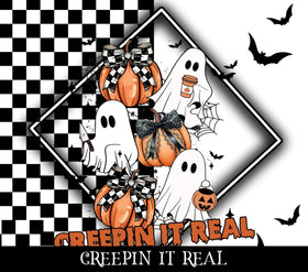 Creepin it real Vinyl tumbler wraps