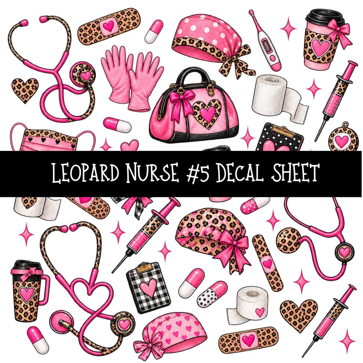 Leopard Nurse UV DTF Decal sheets 11 Designs available