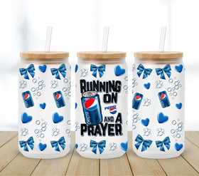 Running on Pepsi and a prayer UV DTF 16oz Libbey wrap