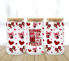 Running on Dr. Pepper and a prayer UV DTF 16oz Libbey wrap