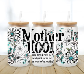 Mother Hood UV DTF 16oz Libbey wrap