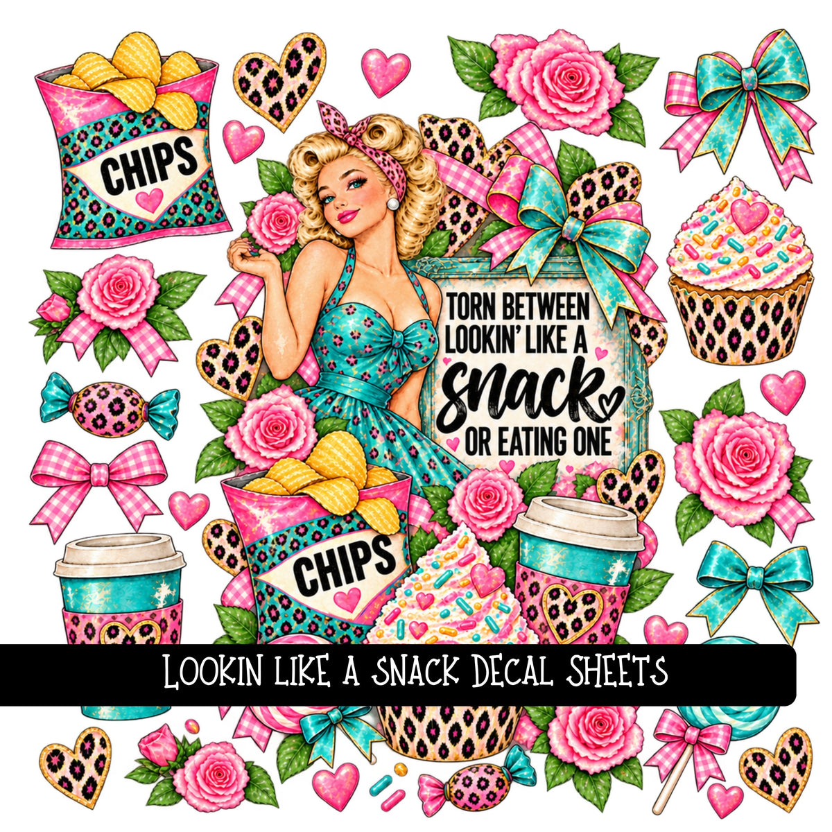 Lookin like a snack UV DTF Decal sheets