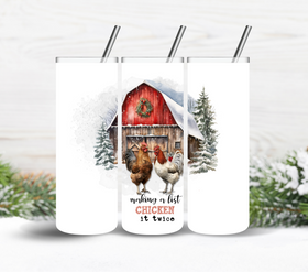 Making a list, chicken it twice vinyl tumbler wrap
