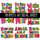 Muppets UV DTF Decal sheets 8 Designs available