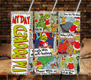 My Day I'm Booked vinyl tumbler wraps