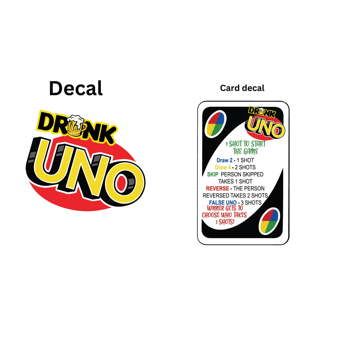 Drunk Uno UV DTF Decals