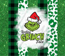 Nobody Likes A Grinch 20 or 30 oz Skinny Adhesive Vinyl Wrap