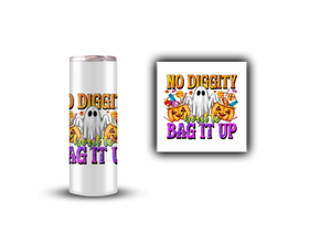 No Diggity Bout to Bag it up UV DTF Decal
