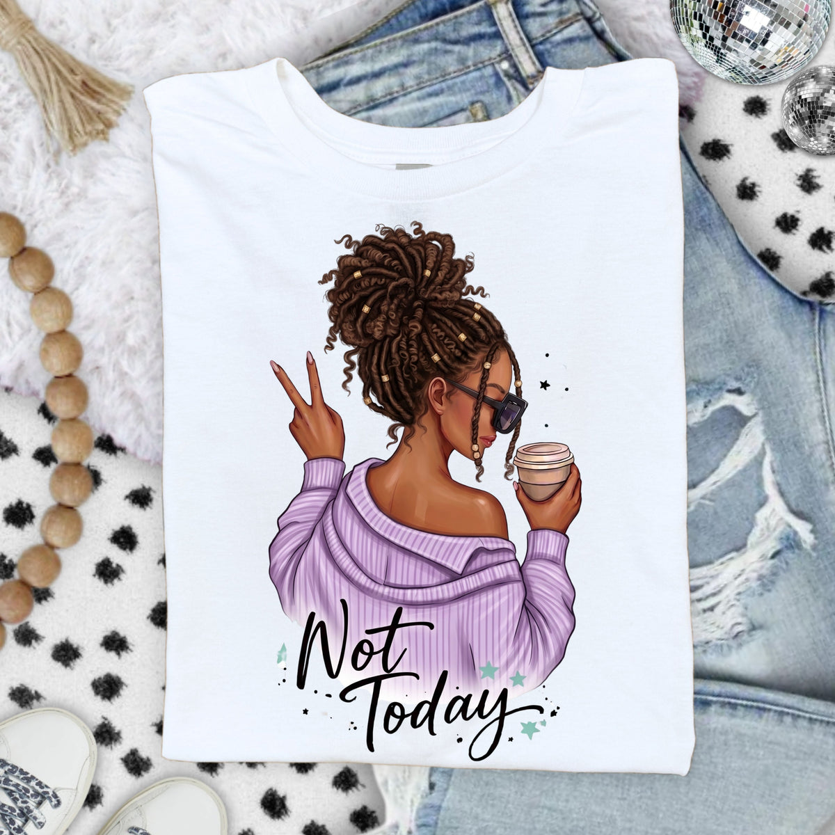 Not Today Girl Brown Braids DTF Transfers