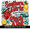 Southern Girls UV DTF Decal