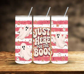 Just here for the Boos Ghost Pink UV DTF  tumbler wraps 2 sizes