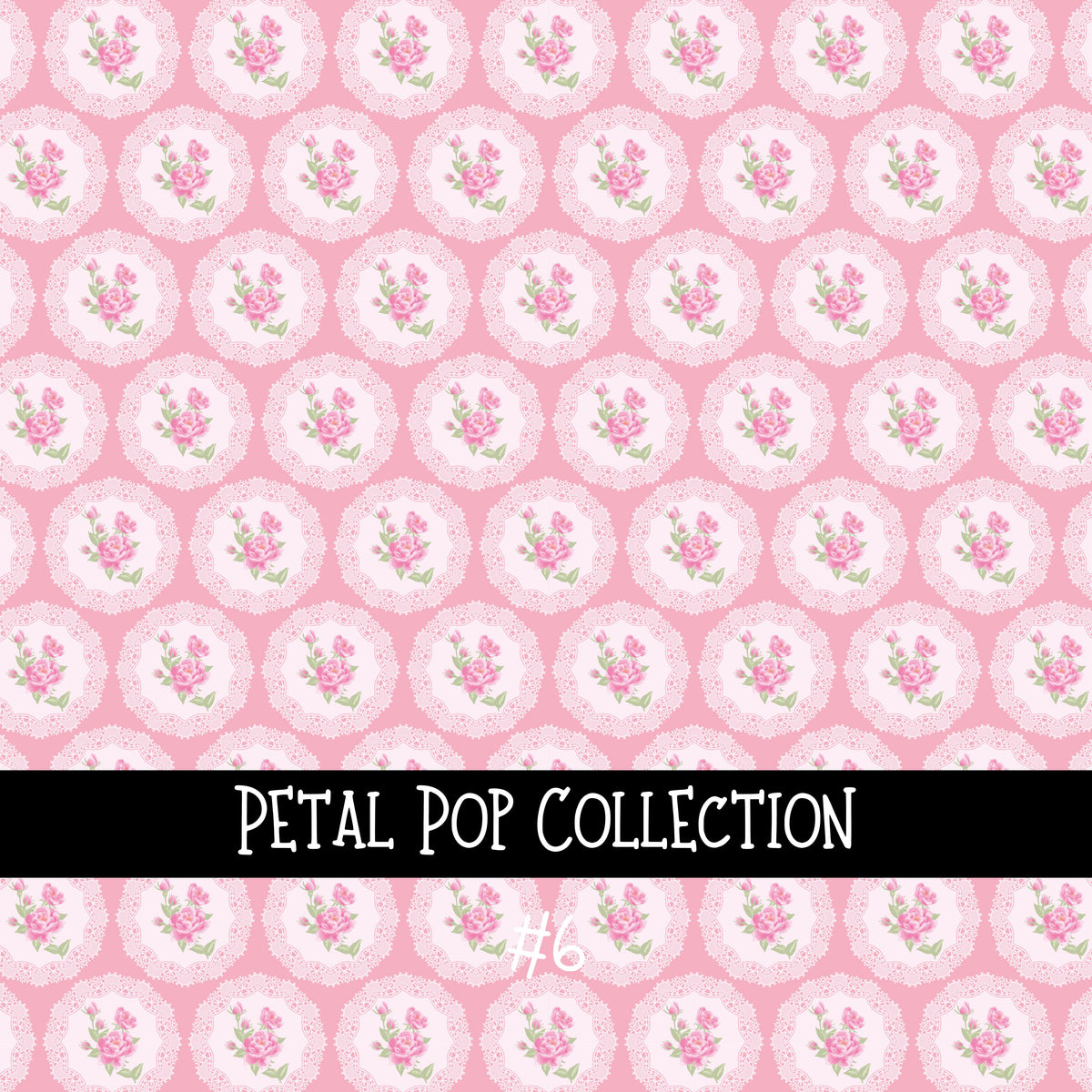 Petal Pop Collection vinyl sheets 12 Patterns to choose from