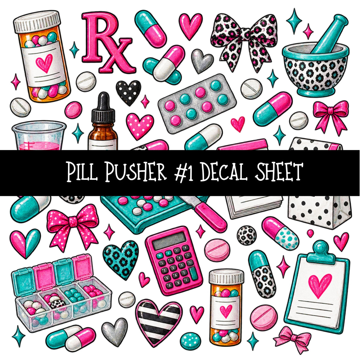 Pill Pusher UV DTF Decal sheets 11 Designs available