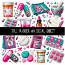 Pill Pusher UV DTF Decal sheets 11 Designs available