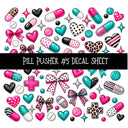 Pill Pusher UV DTF Decal sheets 11 Designs available