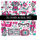 Pill Pusher UV DTF Decal sheets 11 Designs available