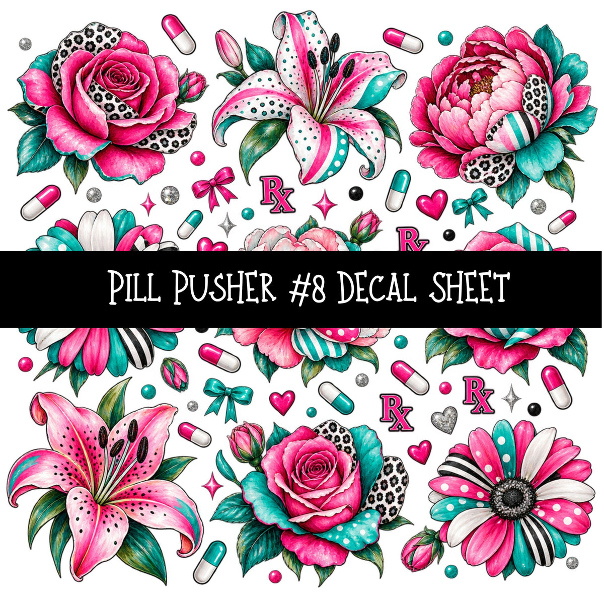 Pill Pusher UV DTF Decal sheets 11 Designs available