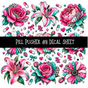 Pill Pusher UV DTF Decal sheets 11 Designs available