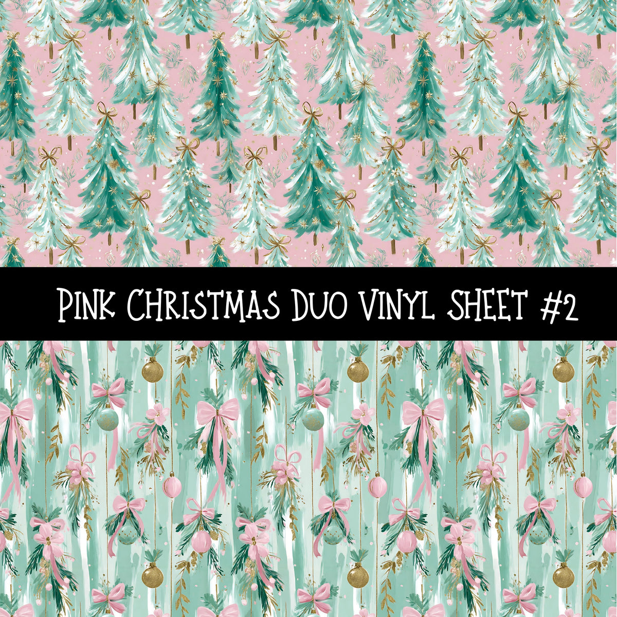 Pink Christmas Duo precut vinyl sheet- 2 coordinating patterns on one sheet3 sheet designs to choose from