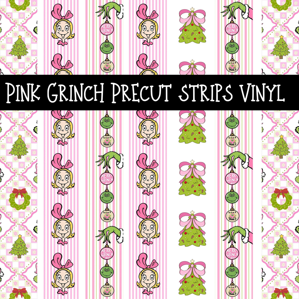 Pink Grinch precut strips 12x12 vinyl sheet