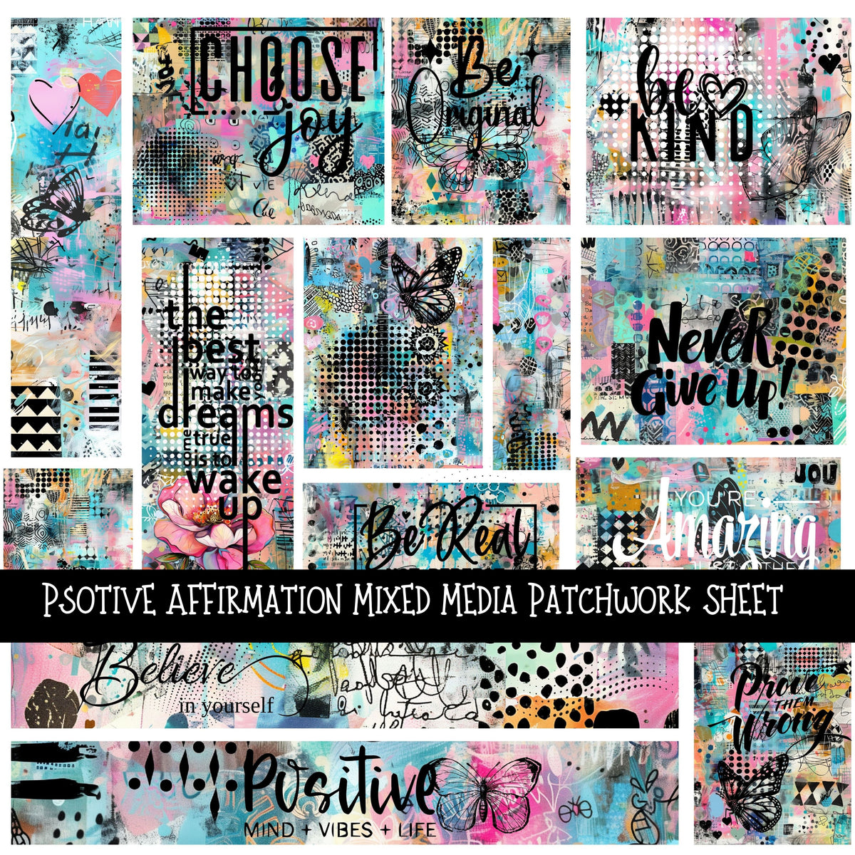 Positive Affirmation Mixed Media Patchwork precut vinyl sheet available in 12x12 or 6x6 sizes
